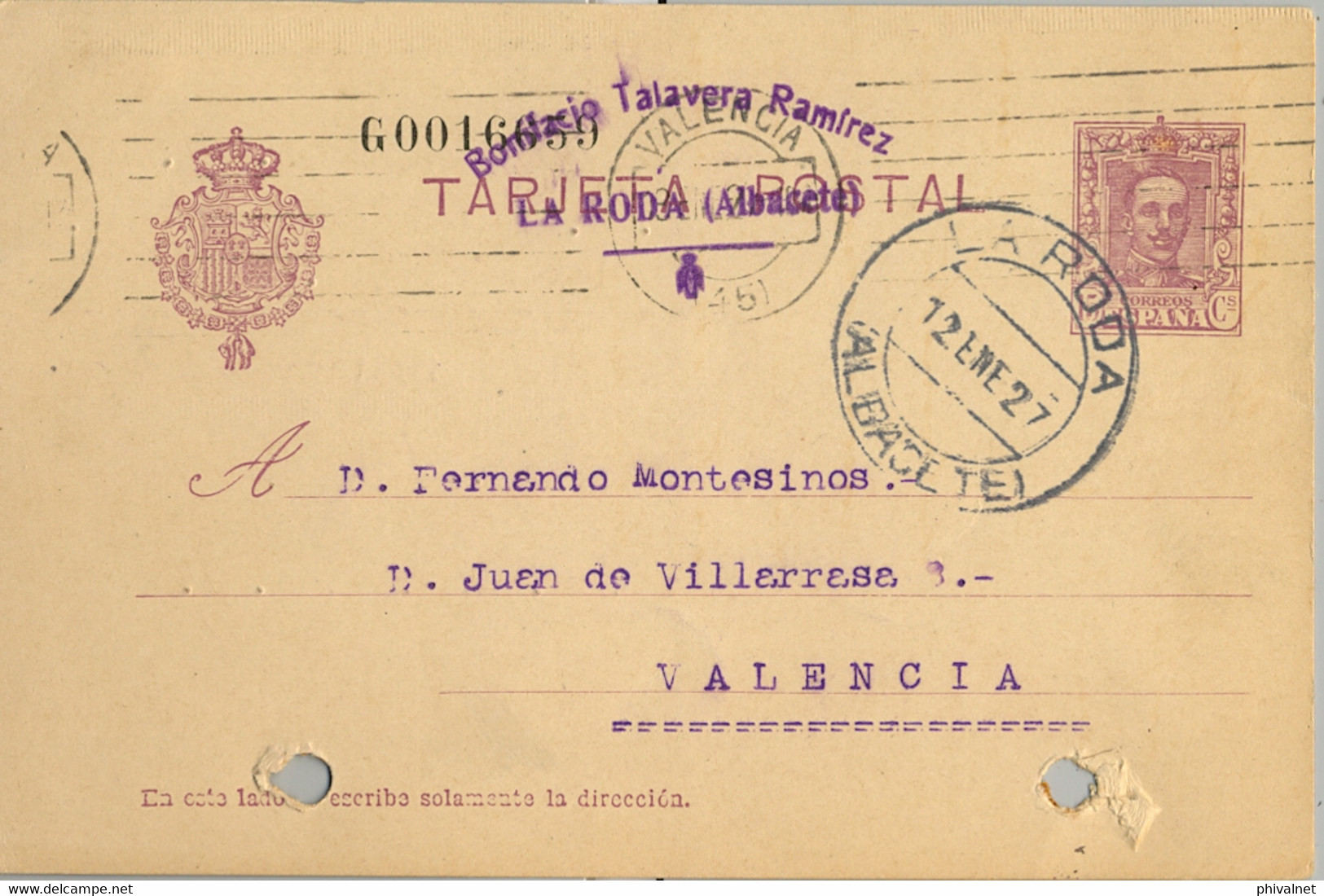 1927 , ALBACETE  , E.P. 57 CIRCULADO , LA RODA - VALENCIA , LLEGADA - 1850-1931