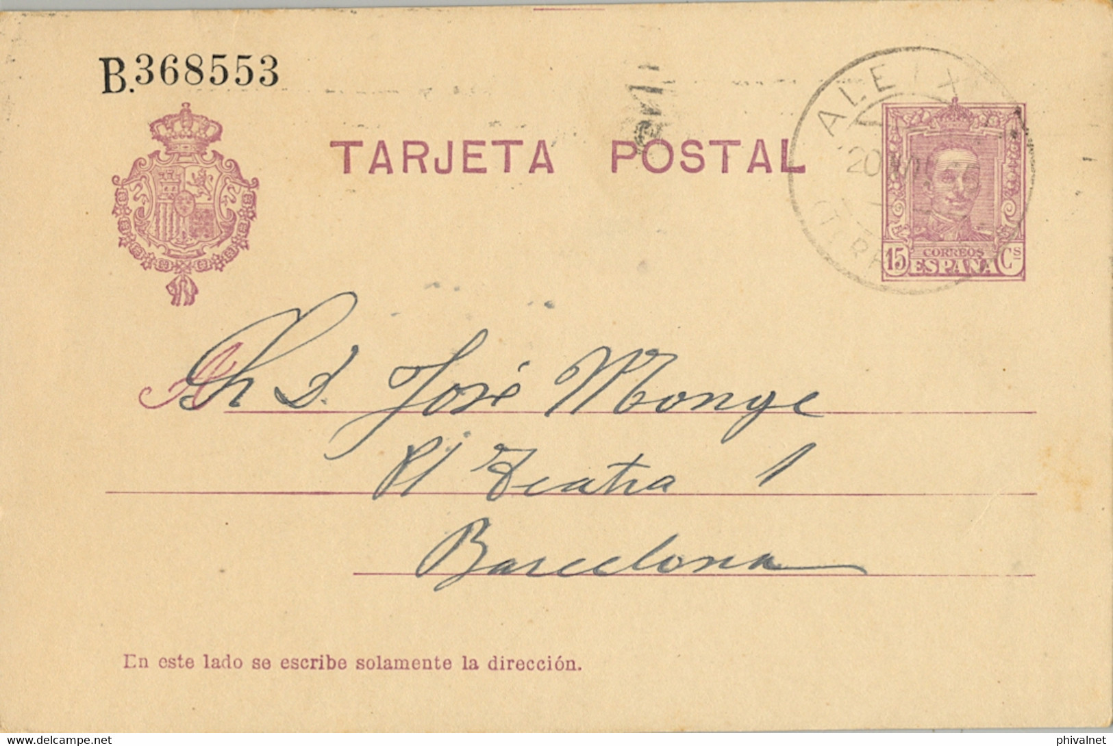 1925 , TARRAGONA  , E.P. 57 CIRCULADO , ALEIXAR - BARCELONA , LLEGADA - 1850-1931