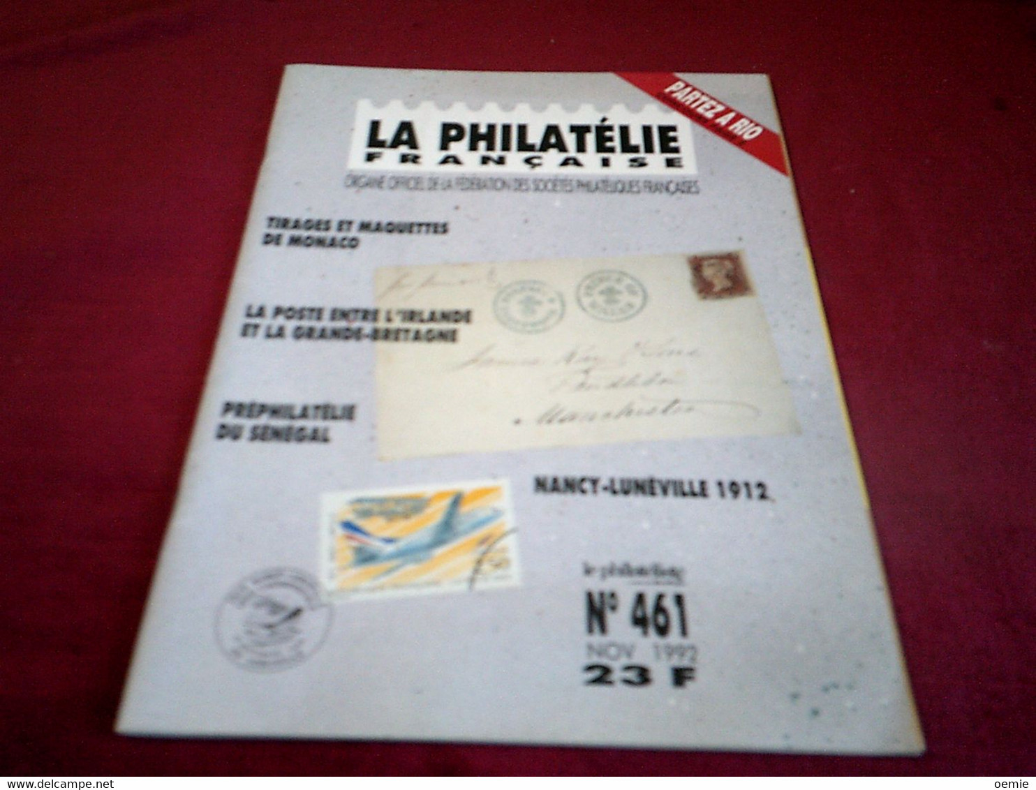 LA PHILATELIE FRANCAISE   N° 461 - Francés