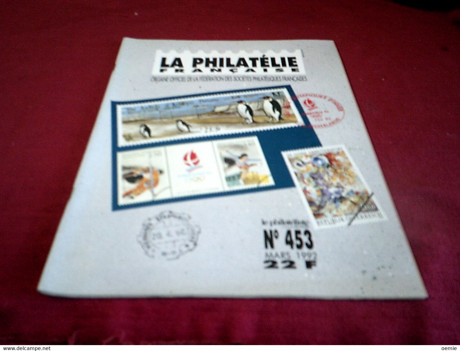 LA PHILATELIE FRANCAISE   N° 453 - Francese