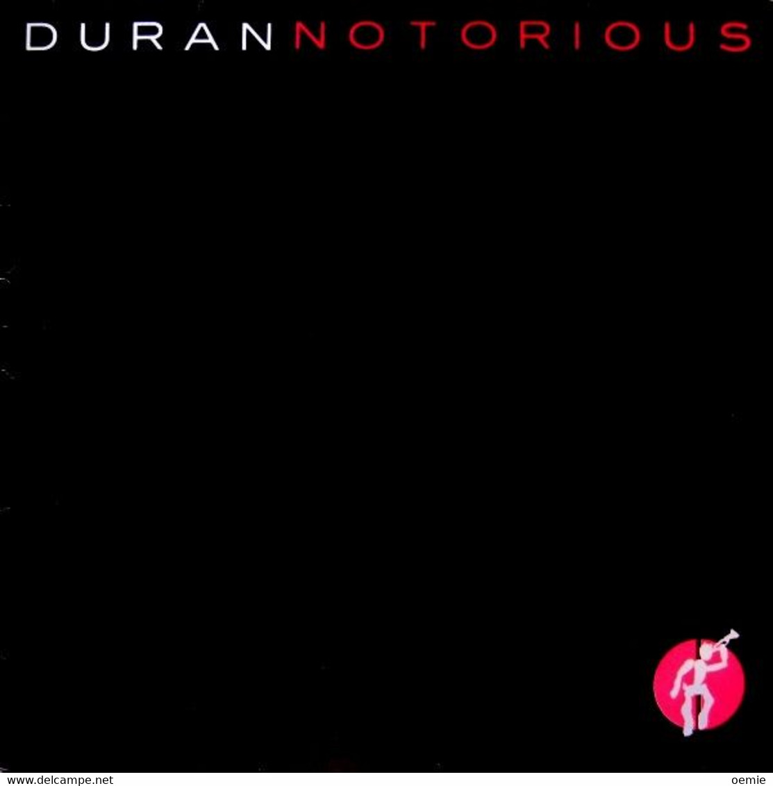 DURAN DURAN  °  NOTORIOUS - 45 T - Maxi-Single