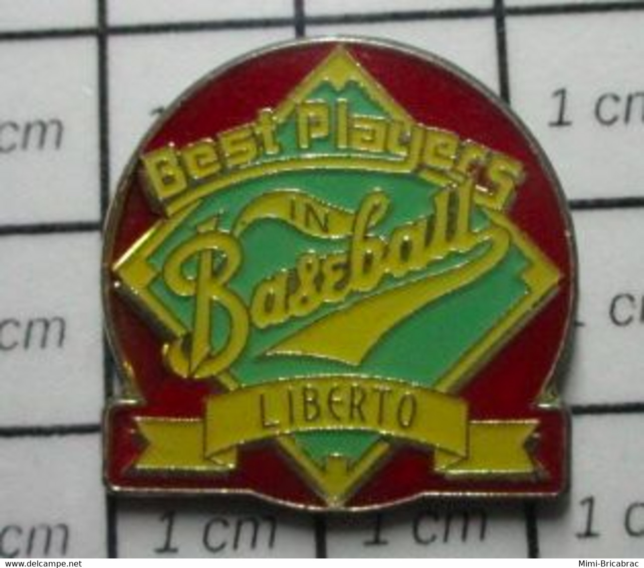 3017 Pin's Pins / Beau Et Rare / THEME : SPORTS / LIBERTO BEST PLAYERS IN BASEBALL - Baseball