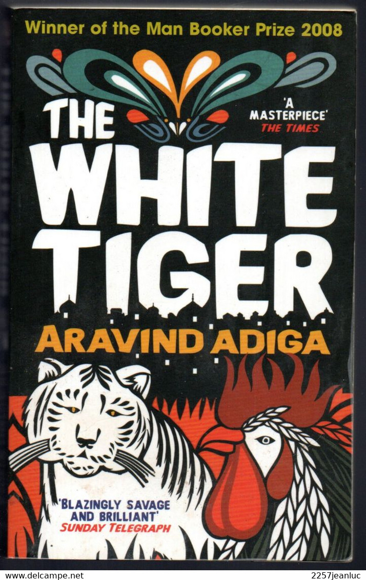 The White Tiger * Aravind Adiga - Ontwikkeling