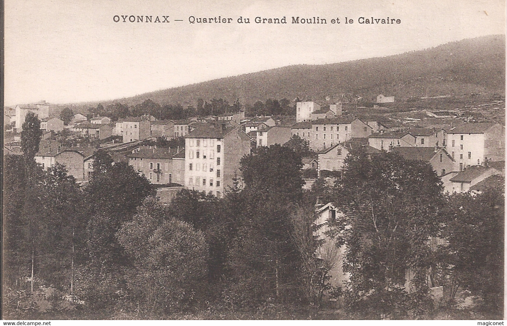 CPA - Oyonnax - Quartier Du Grand Moulin Et Calvaire - Oyonnax