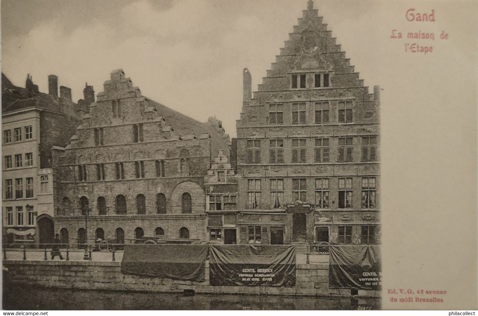 Gent - Gand  // LA Maison De L' Etape  Ca 1900 - Gent