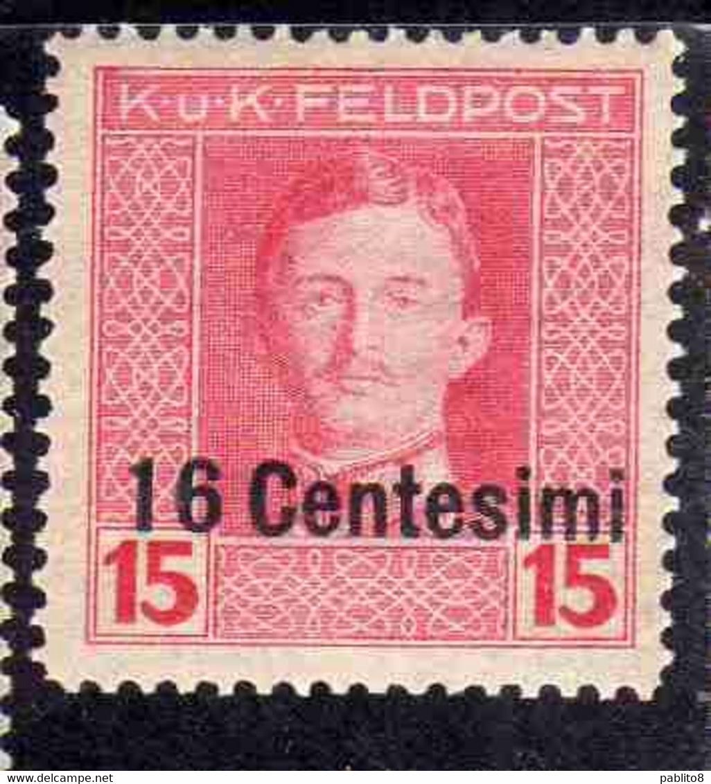 AUSTRIAN OCCUPATION OCCUPAZIONE AUSTRIACA 1917 1918 IMPERATORE EMPEROR CARL I CARLO CENT. 16c Su 15h MNH - Oest. Besetzung