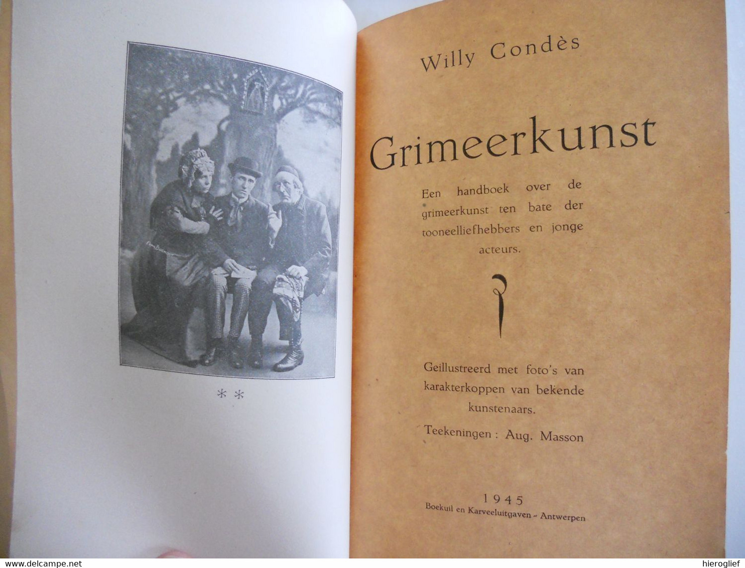 Wat Weet Ge? Nr 8  GRIMEERKUNST Door Willy Condès Boekuil & Karveel / Schminken Grime Grimeren Toneel Tekeningen Masson - Practical