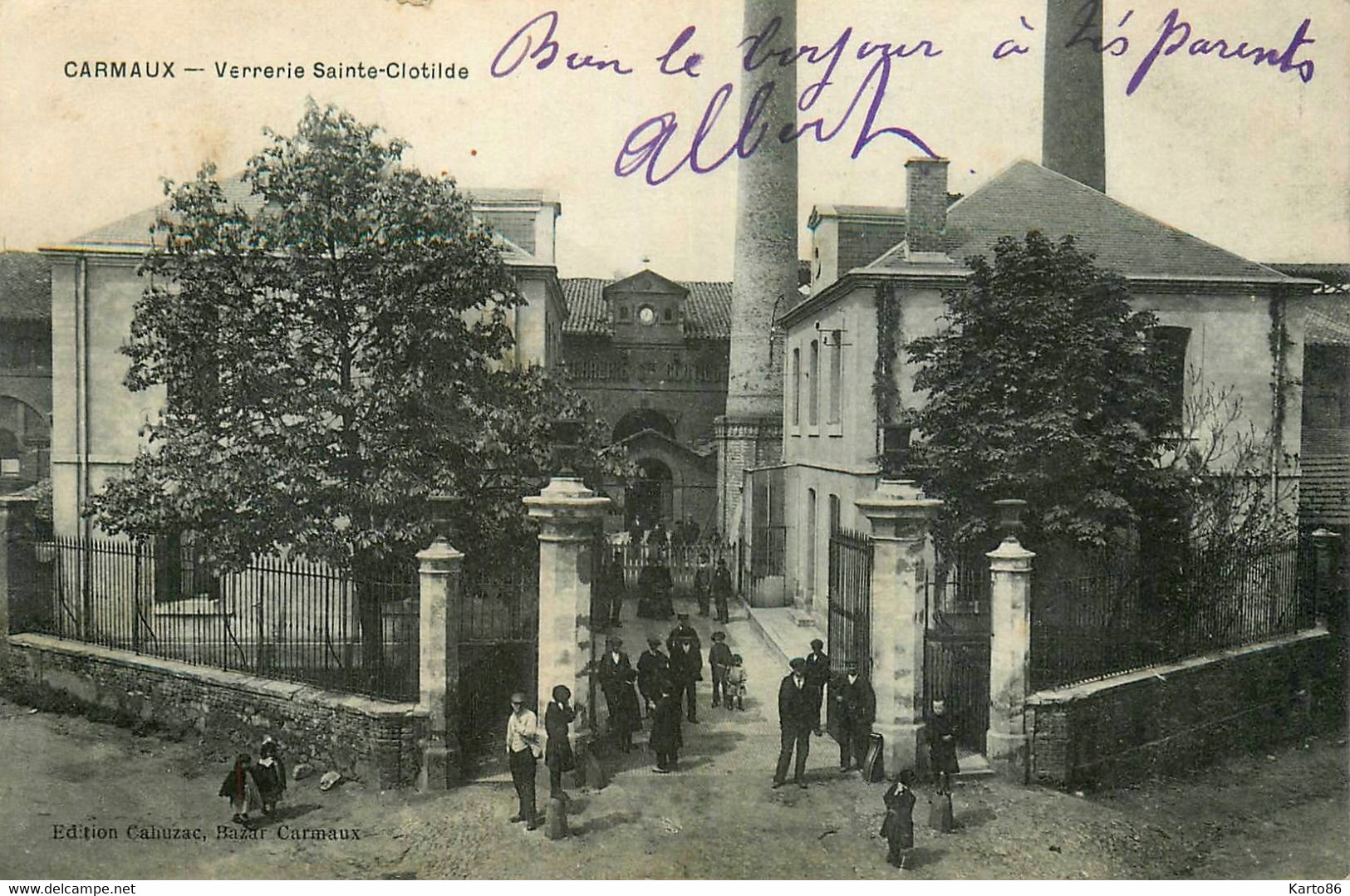 Carmaux * 1904 * Verrerie Sainte Clotilde * Usine Industrie Verre Verreries Ouvriers - Carmaux