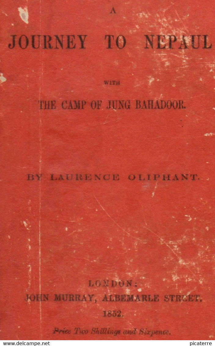 RARE OLD NEPAL BOOK -UK POST FREE- 'A Journey To Nepaul With The Camp Of Jung Bahadoor' 1852 (see Also 2nd Title Below) - Asiatica