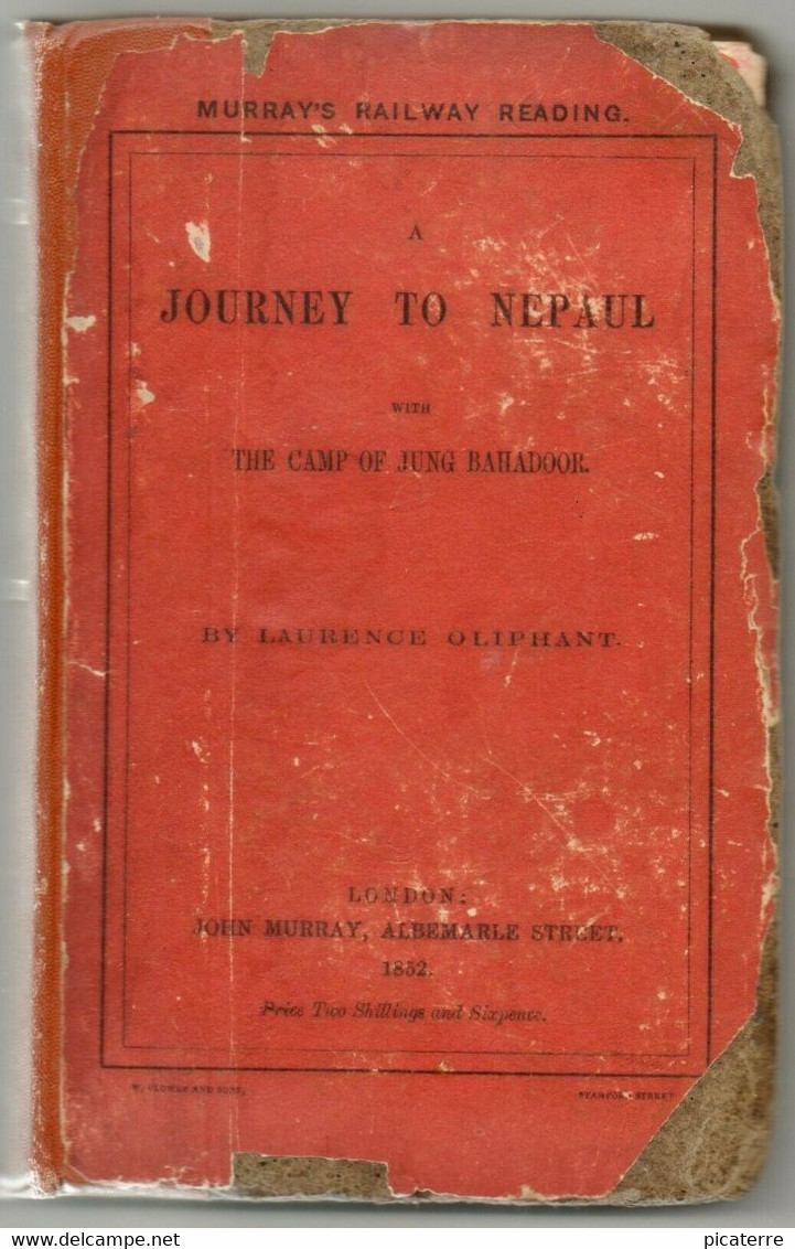 RARE OLD NEPAL BOOK -UK POST FREE- 'A Journey To Nepaul With The Camp Of Jung Bahadoor' 1852 (see Also 2nd Title Below) - Asia