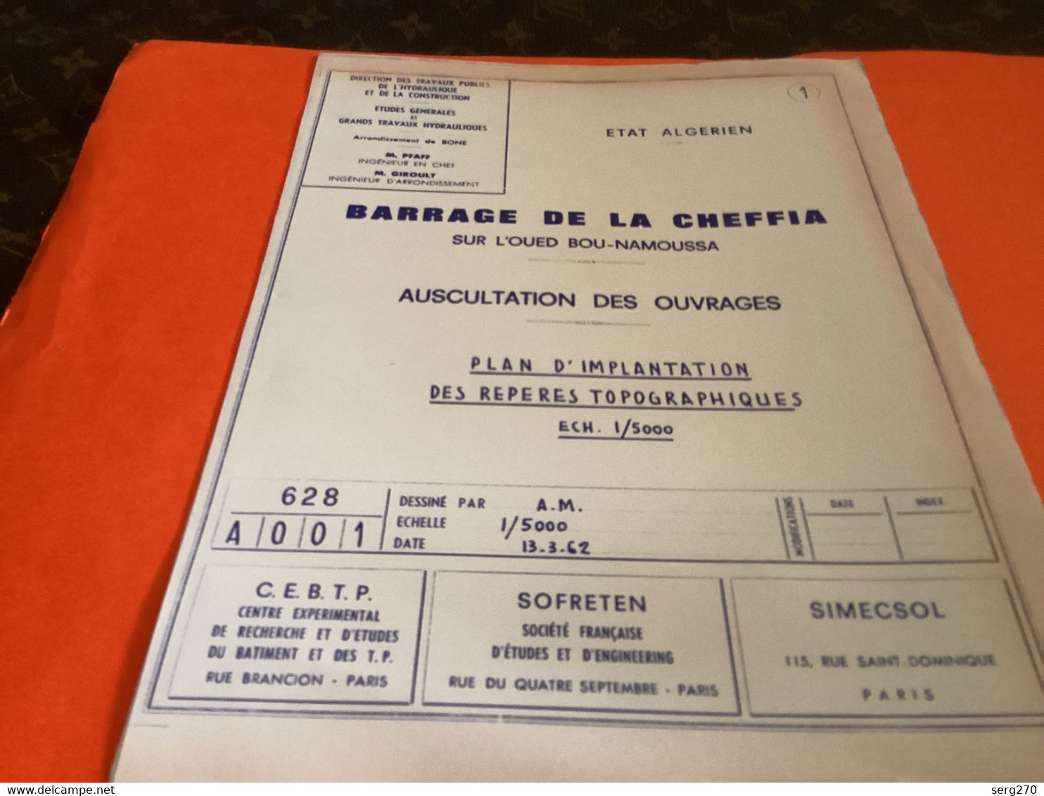 Barrage De La Cheffia 1969 SOFRETEN Vidange Études Générales Grands Travaux Hydraulique Bones Algérie - Obras Públicas