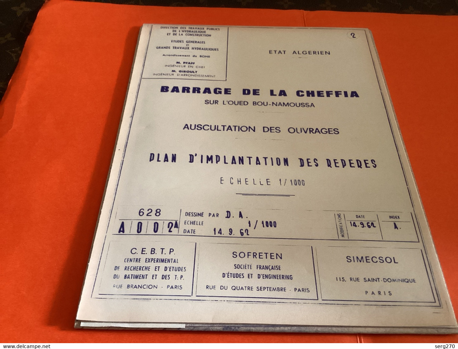 Barrage De La Cheffia 1962 SOFRETEN Vidange Études Générales Grands Travaux Hydraulique Bones Algérie - Arbeitsbeschaffung