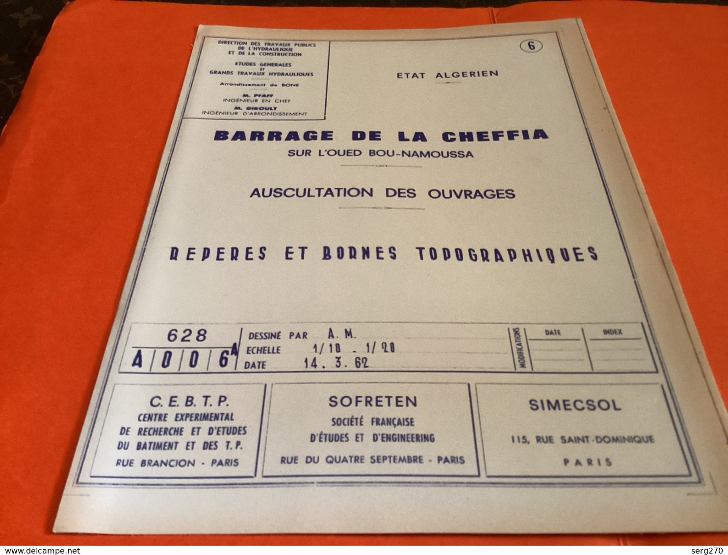 Barrage De La Cheffia 1962 SOFRETEN Vidange Études Générales Grands Travaux Hydraulique Bones Algérie - Opere Pubbliche