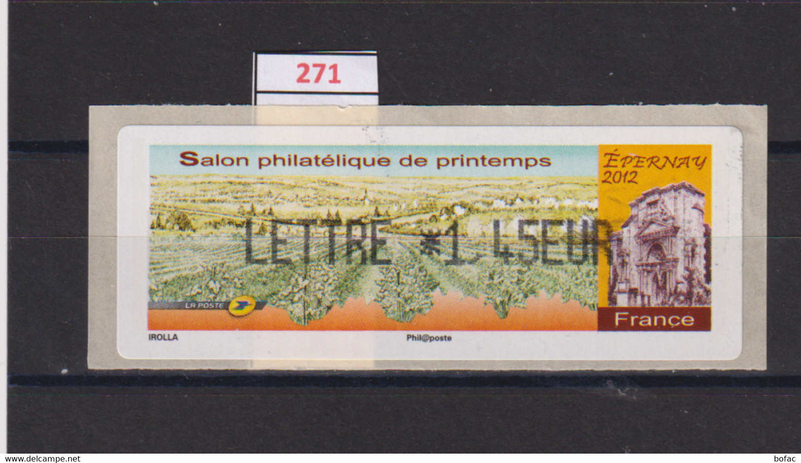 XXXX  **  Y & T  Salon Philatélique De Printemps Epernay  2012 Faciale 1.45 €   "FRANCE"  25/31  271 - 2010-... Illustrated Franking Labels