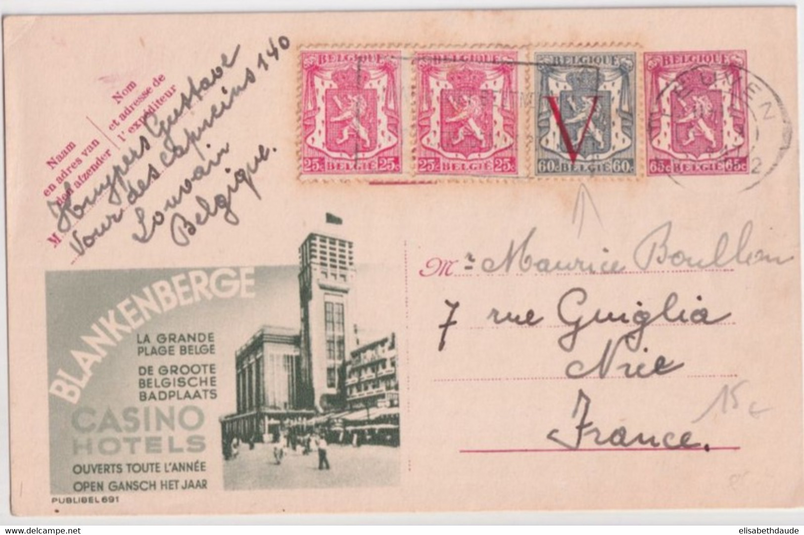 1947 - BELGIQUE - TIMBRE SURCHARGE "V" VICTOIRE ! Sur CARTE ENTIER ILLUSTREE PUBLIBEL BLANKENBERGE De LEUVEN => NICE - Publibels