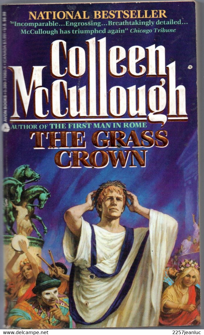 National Bestseller * Colleen Mc Cullough  The Grass Crown .*  Edition 1991 - Ancient