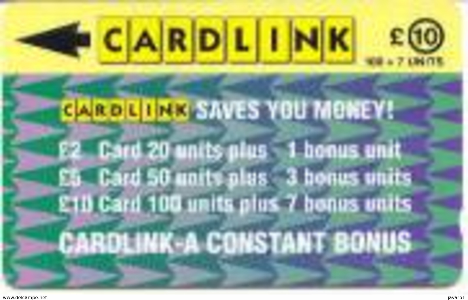 CARDLINK : CLK006 L.10 Green Arrowhead Design ( Batch: 1CLKF002168) USED - Eurostar, Cardlink & Railcall