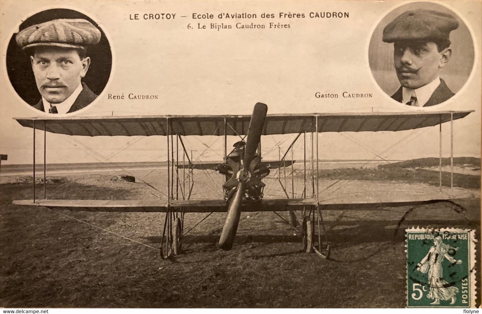 Le Crotoy - école D’aviation Des Frères Caudron - Le Biplan CAUDRON FRÈRES - Avion Aviation - René Et Gaston - Le Crotoy