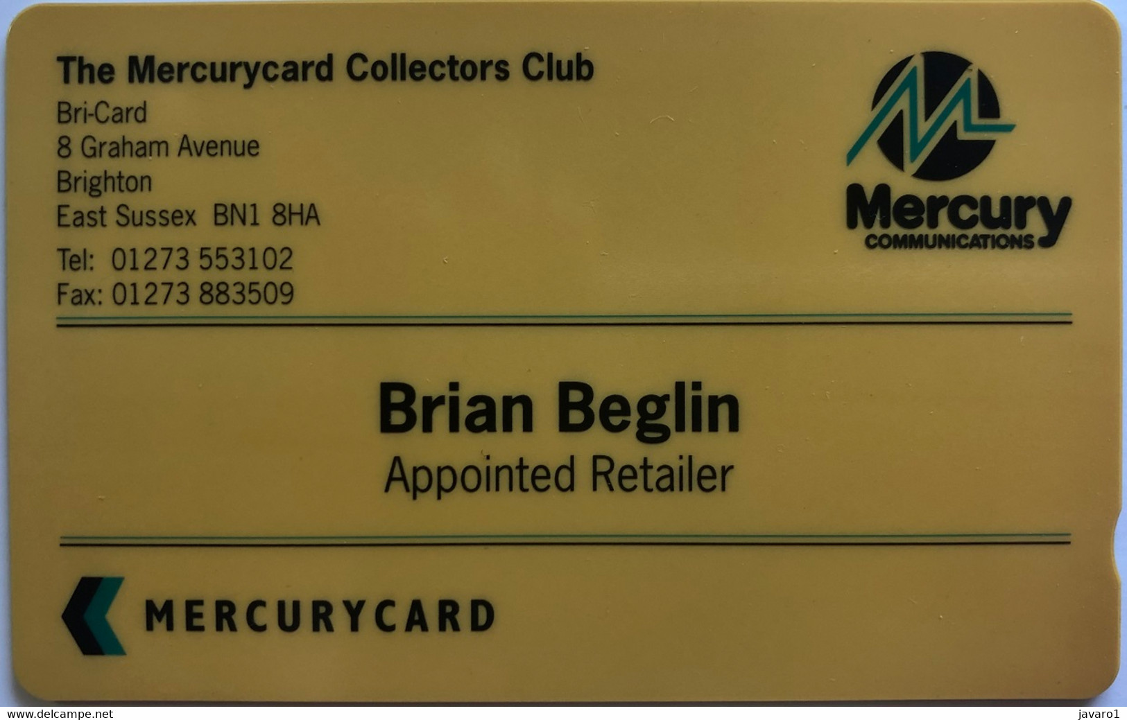 GPT DEMO : MER662 Personal Card BRIAN BEGLIN Appointed Retailer ( Batch: 20MERA505511) MINT - [ 5] Eurostar, Cardlink & Railcall