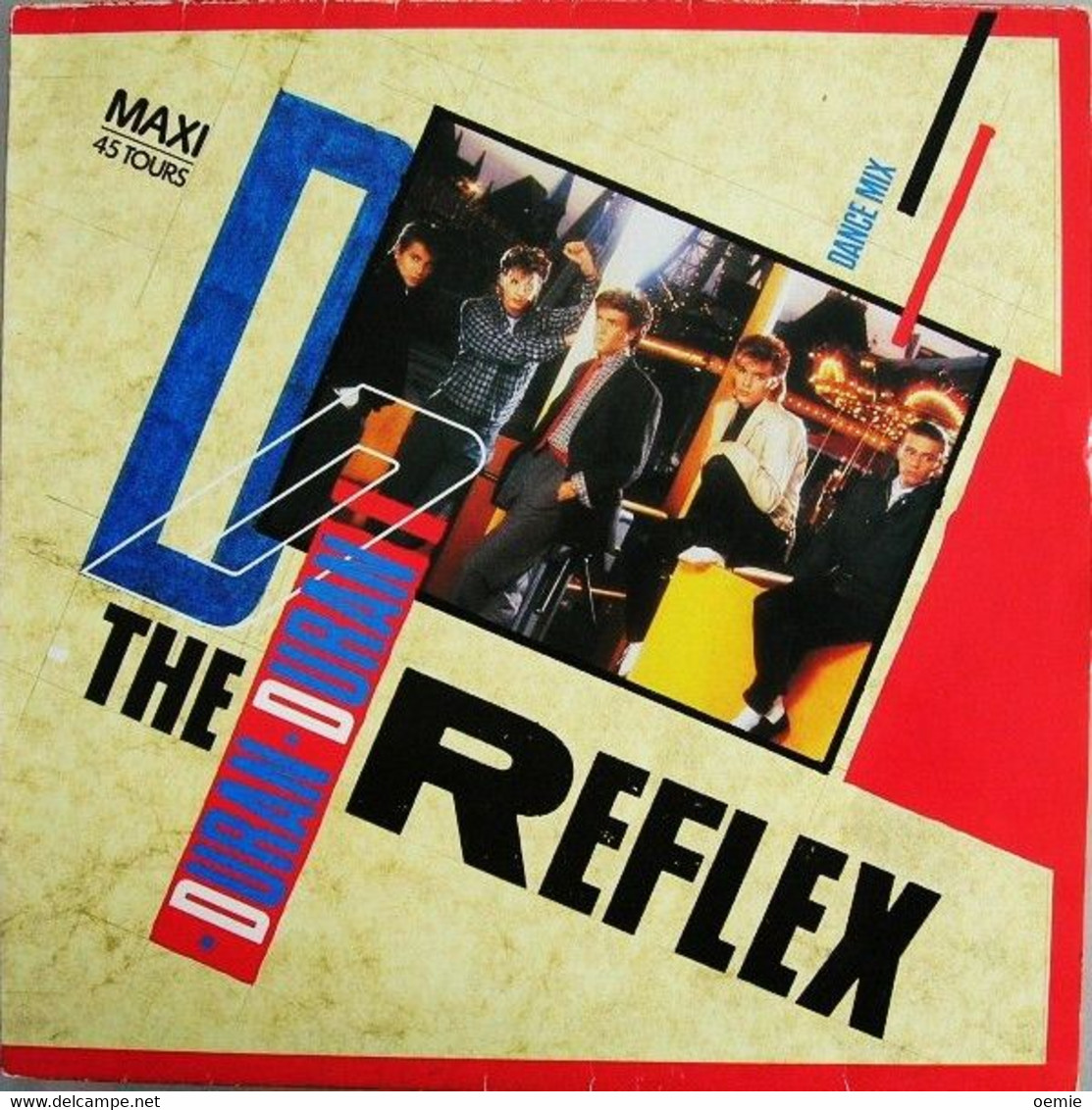 DURAN DURAN °  THE REFLEX - 45 T - Maxi-Single