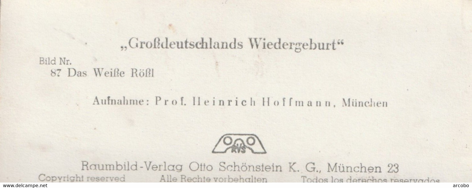 Das Weiße Rößl Bild Nr 87 Aus Großdeutschlands Wiedergeburt Aufnahme Prof Heinrich Hoffmann - Visionneuses Stéréoscopiques