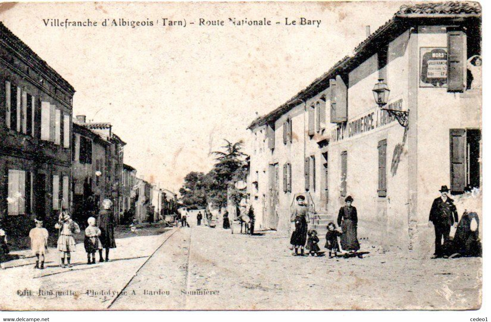 VILLEFRANCHE D'ALBIGEOIS  ROUTE NATIONALE LE BARY   CARTE SALE - Villefranche D'Albigeois