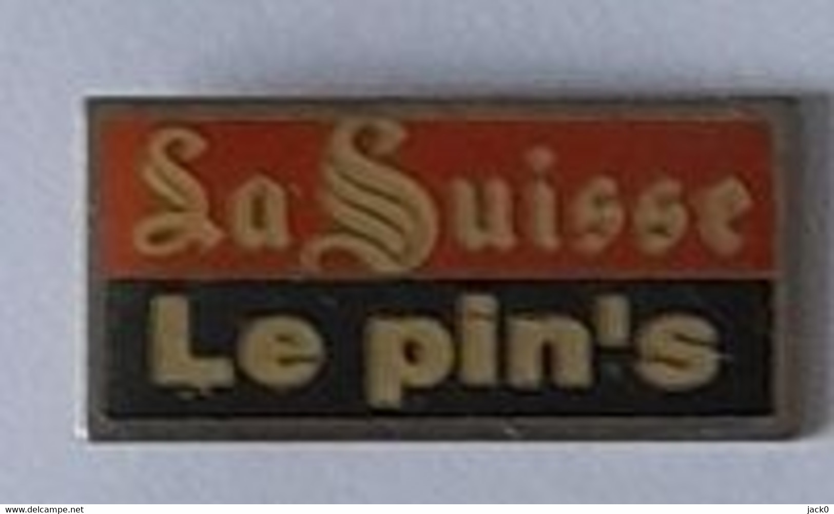 Pin' S  SUISSE, La  Suisse  Le  Pin' S - Médias
