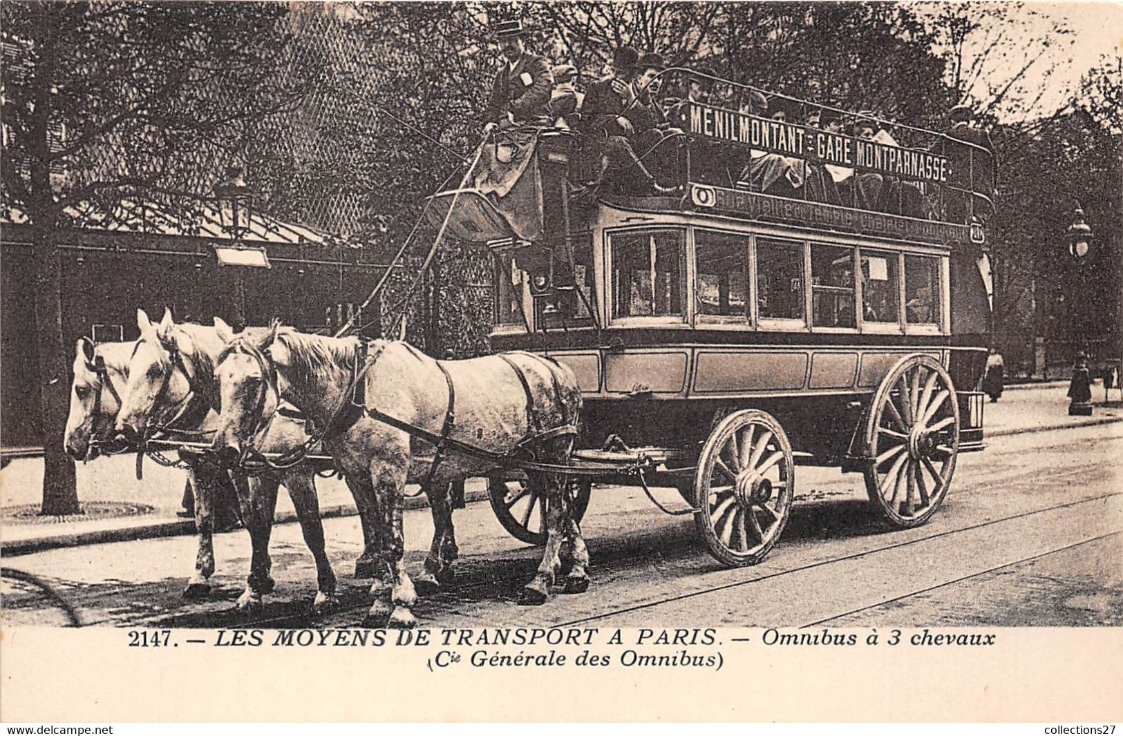 LES MOYENS DE TRANSPORT A PARIS- OMNIBUS A 3 CHEVAUX  ( Cie GENERALE DES OMNIBUS ) - Openbaar Vervoer