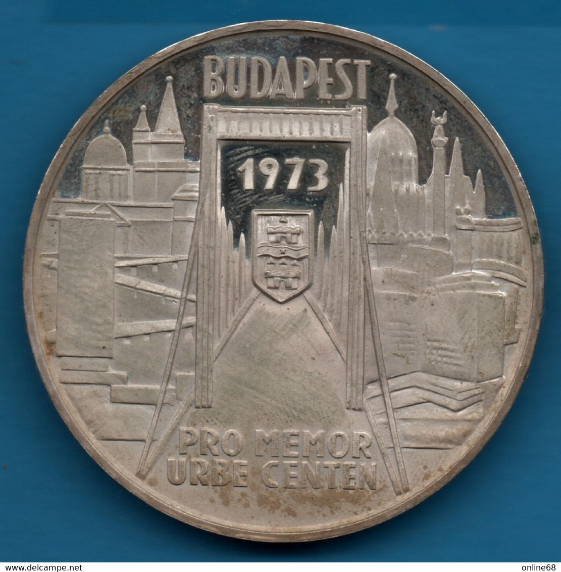 HUNGARY BUDAPEST 1873-1973 PRO MEMOR URBE CENTEN  Argent 835‰ Silver Cities Of Pest, Buda, Obuda Merged Into One - Gewerbliche