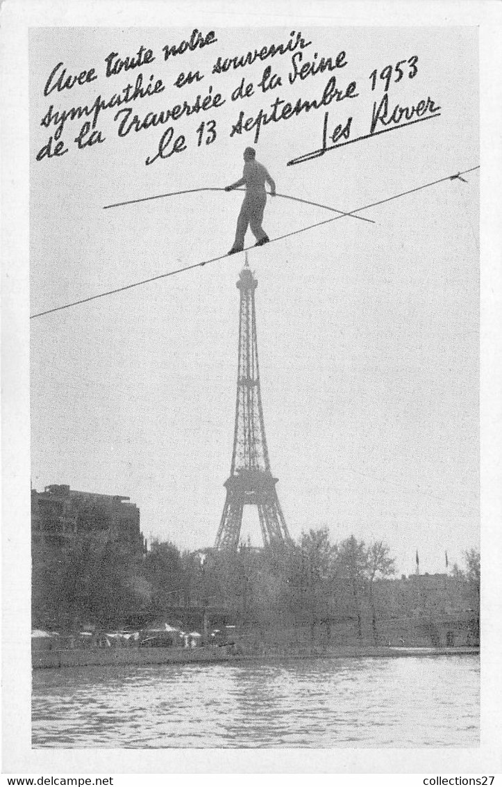 TOUR-EIFFEL-TRAVERSEE DE LA SEINE LE 13 SEPTEMBRE 1953 -FUNANBULE - LES RIVER - - Eiffelturm