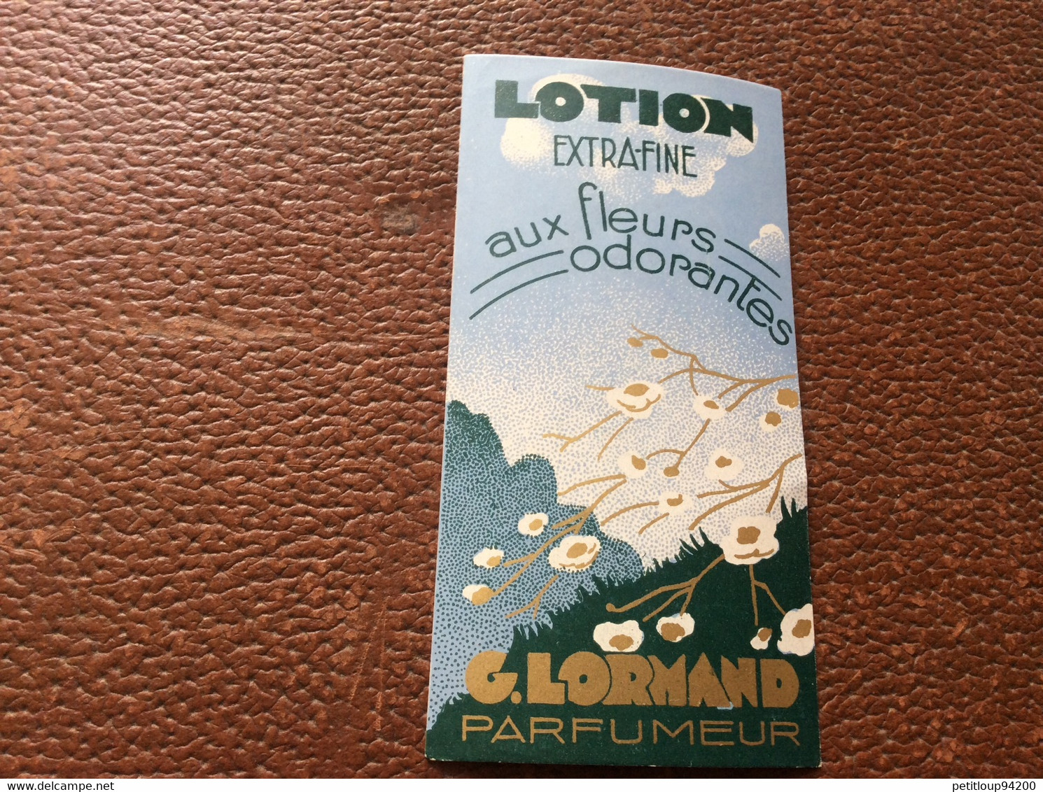 ETIQUETTE DE PARFUM  LOTION  Aux Fleurs Odorantes  G. LORMAND - Etiquettes