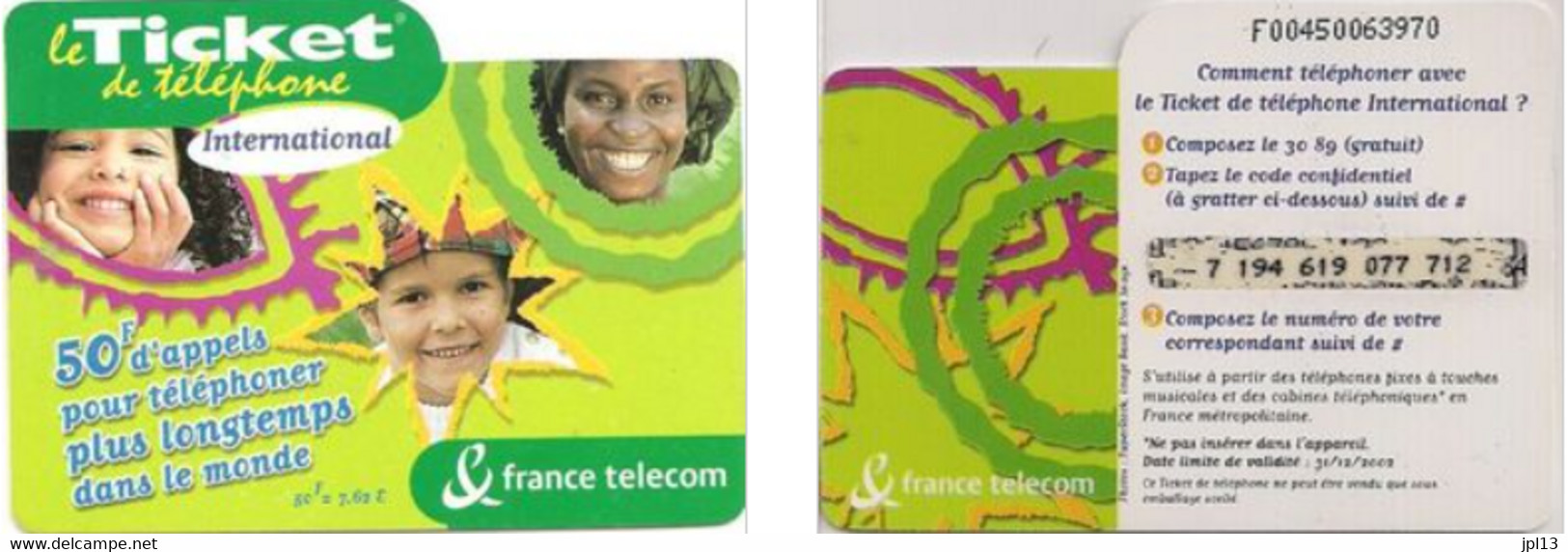 Ticket Téléphone - France Télécom - International Green 2 (50F=7,62€), Série F005 - FT Tickets