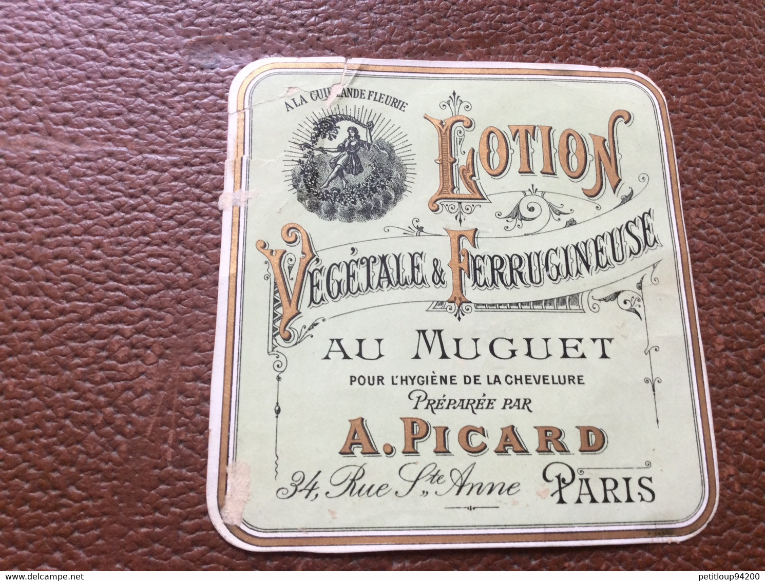 ETIQUETTE  DE PARFUM  LOTION VÉGÉTALE ET FERRUGINEUSE  Au Muguet  A. PICARD  Paris - Etiketten