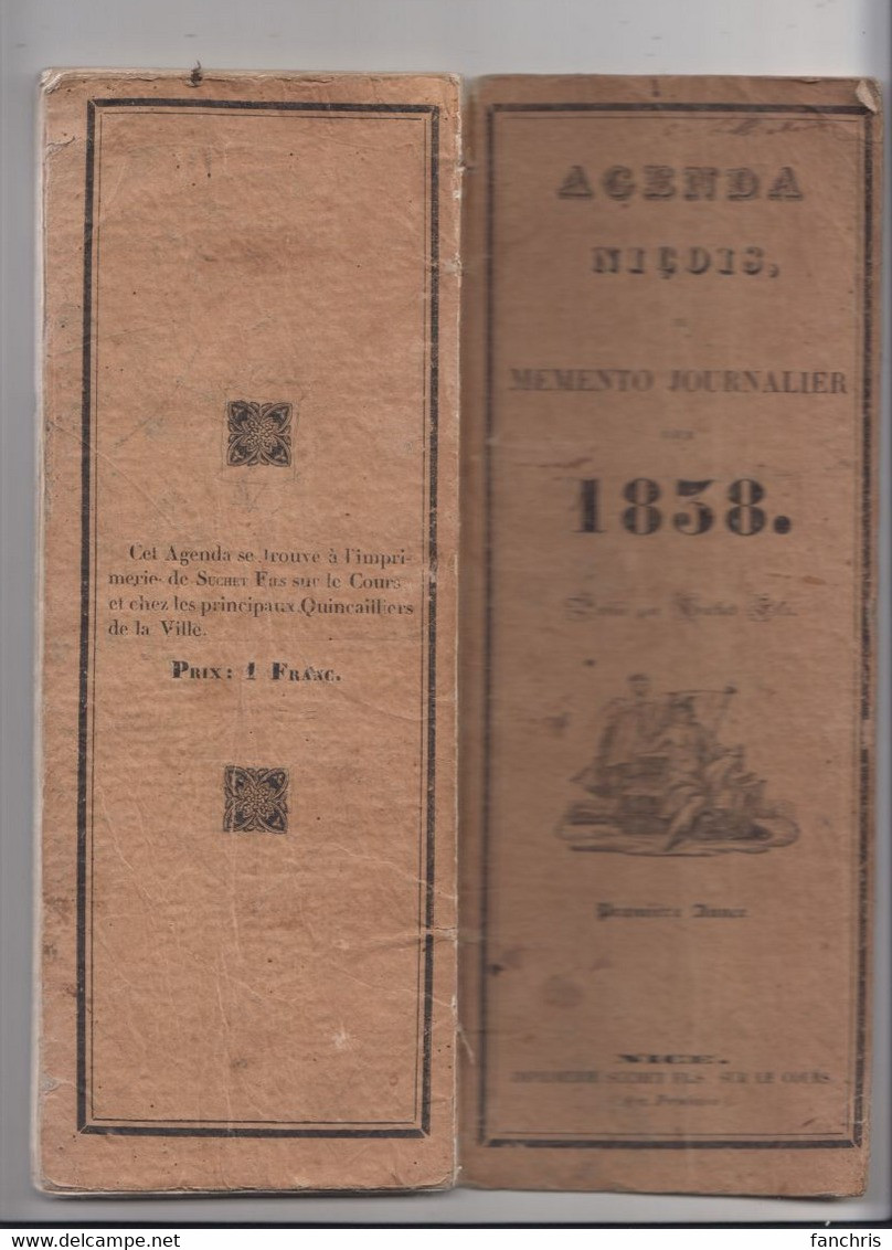 Agenda Niçois  Ou Memento Journalier Pour 1838- 1) Année-NICE- Suchet - Altri & Non Classificati