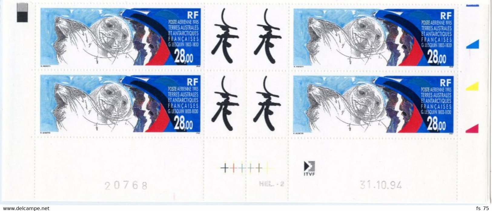 T.A.A.F. - PA 136 - 28F HOMMAGE A G. LESQUIN - BLOC DE 4 COIN DATE 31.10.94 - Unused Stamps