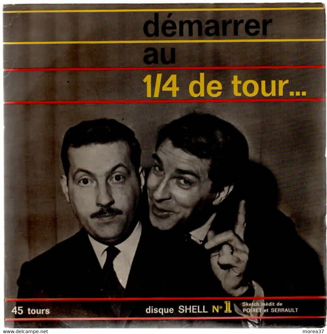 Michel SERRAULT Et Jean POIRET  "Démarrer Au 1/4 De Tour "  Pub SHELL - Humor, Cabaret