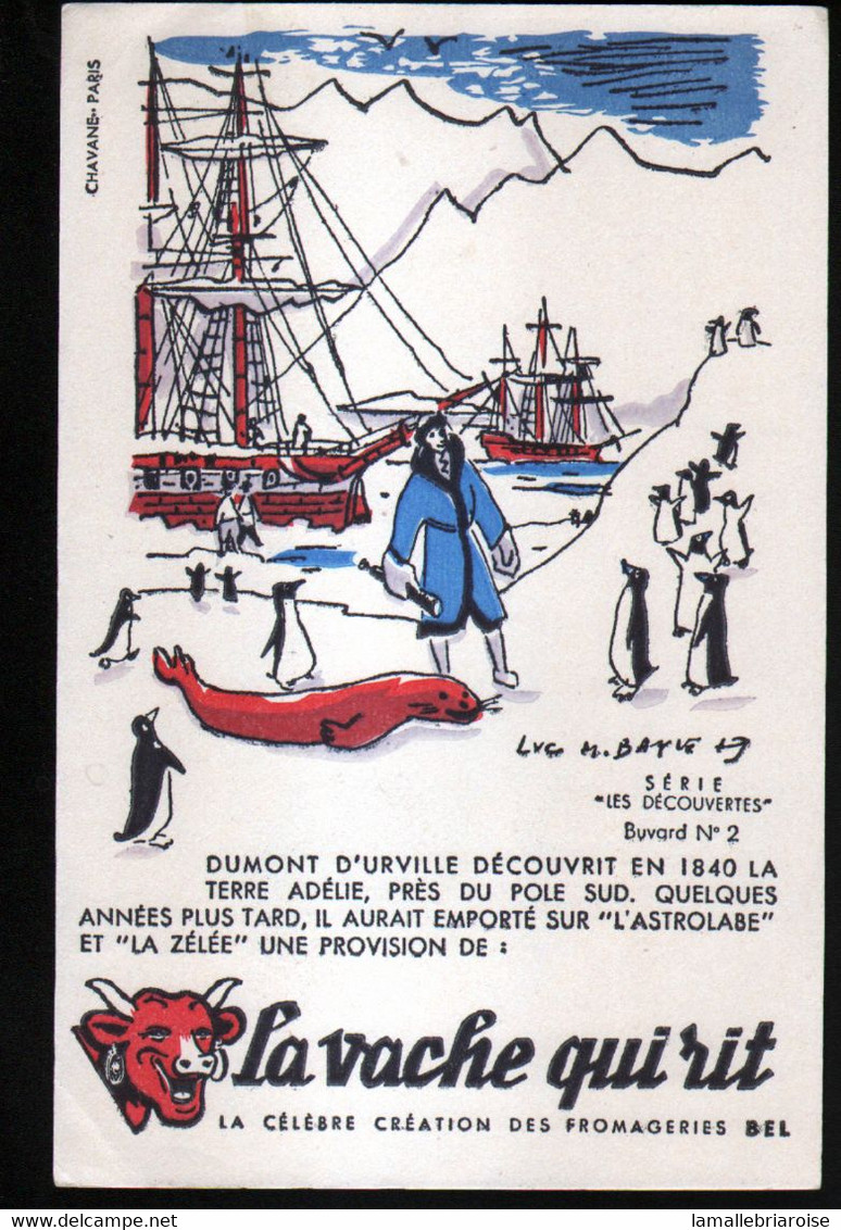 Buvard La Vache Qui Rit, Les Decouvertes N°2 Dumont D'Urville, Pole Nord, Illustrateur: Luc Marie Bayle - Alimentaire