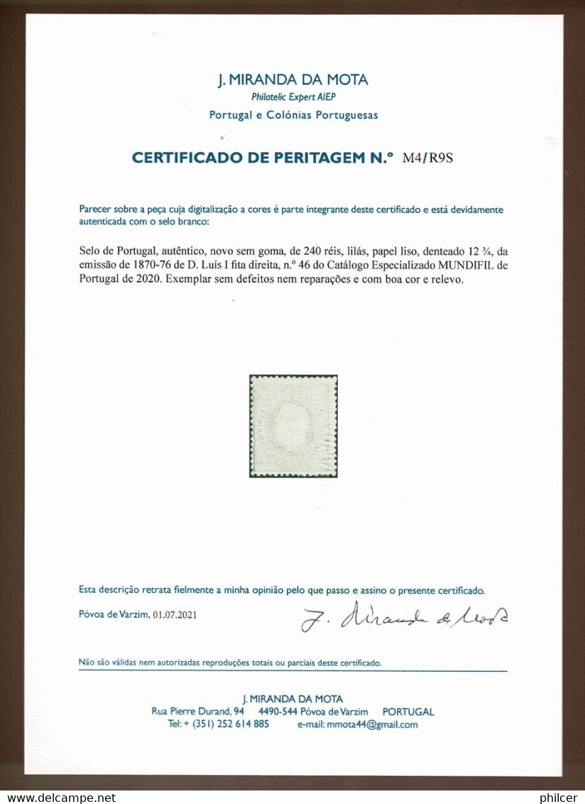 Portugal, 1870/6, # 36/47, 240 Reis Com Certificado, Cotados Sem Goma, MH And MNG - Ongebruikt