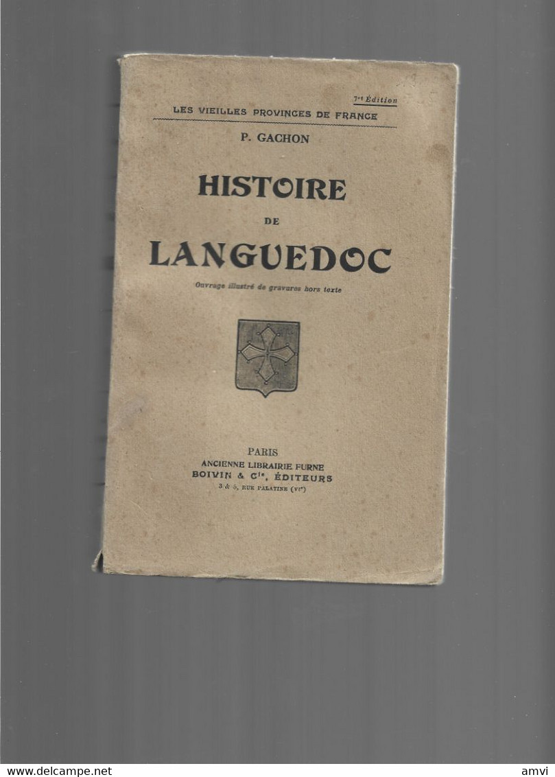 22- 5 - 1459 Sa  Paul GACHON : Histoire De Languedoc, 1941. - Languedoc-Roussillon