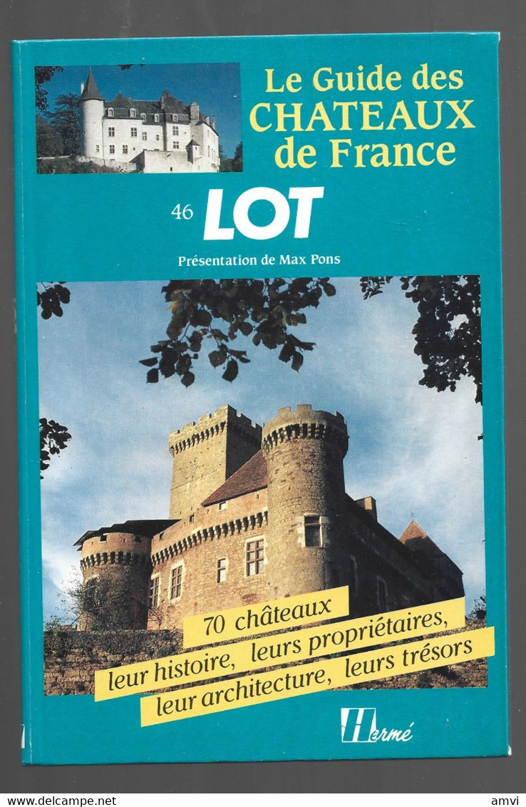 22- 5 - 1461 SA Le Guide Des Chateau De France 46 Lot - Midi-Pyrénées
