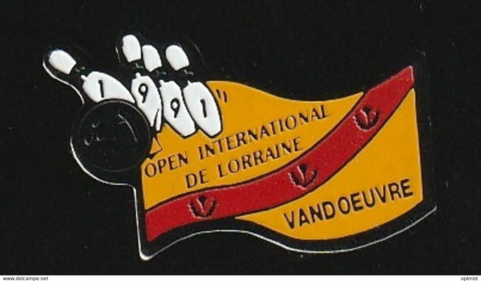 74402-Pin's. Bowling .Vandoeuvre.open International De Lorraine.1991 - Bowling