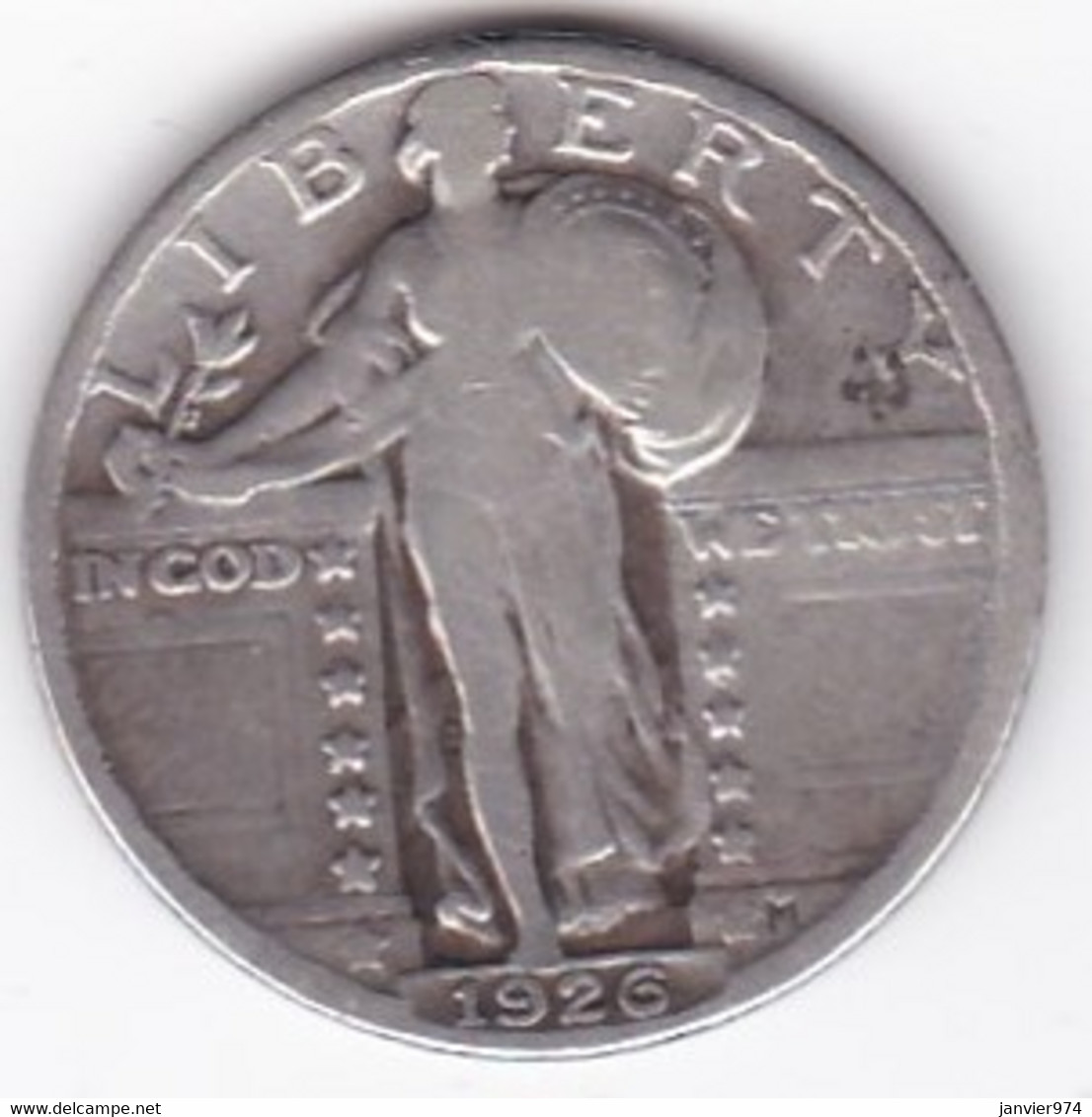 Etats Unis . Quarter Dollar Standing Liberty 1926 , En Argent - 1916-1930: Standing Liberty (Libertà In Piedi)