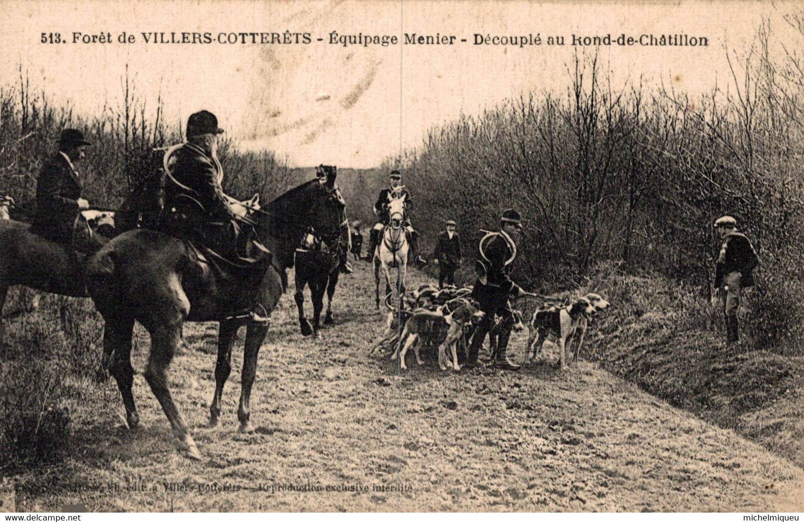 BGJ  40575     FORET DE VILLERS COTTERETS  EQUIPAGE MENIER -   DECOUPLE AU ROND DE CHATILLON - Villers Cotterets
