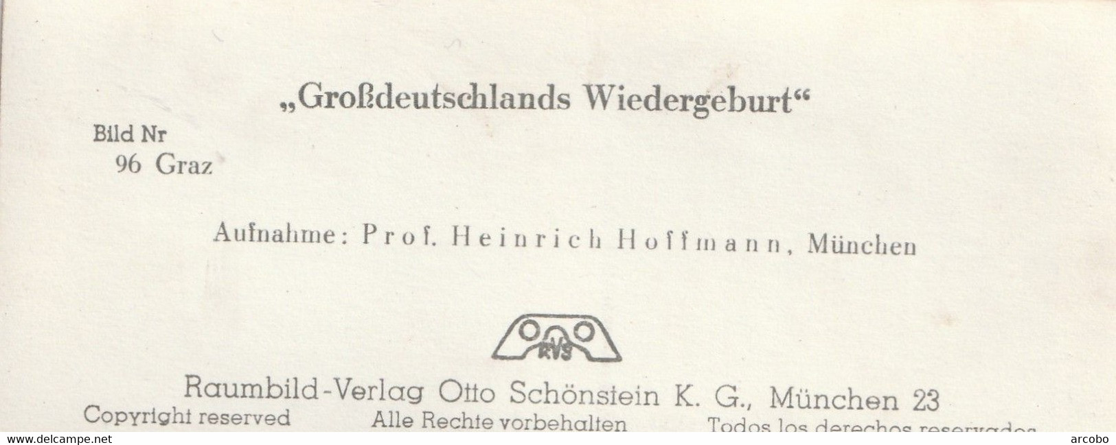 Graz Bild Nr 96 Aus Großdeutschlands Wiedergeburt Aufnahme Prof Heinrich Hoffmann - Visionneuses Stéréoscopiques