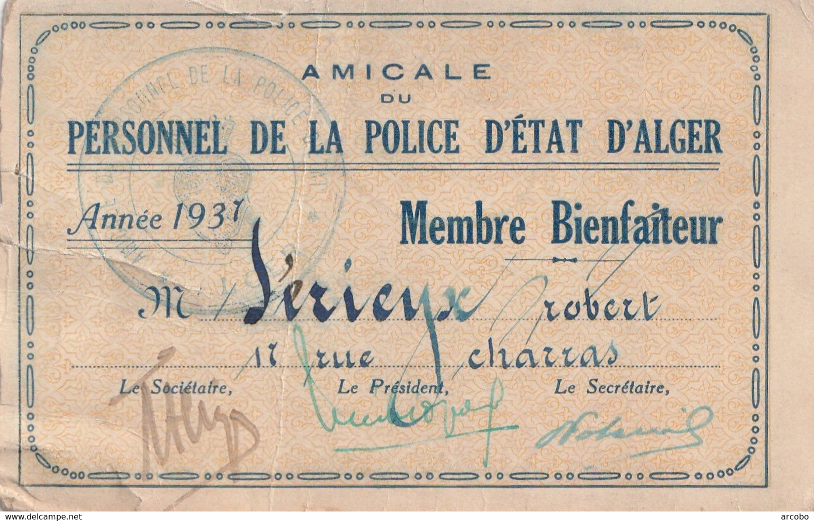 Amicale Ou Personnel De La Police D'Etat D'Alger 1931? 1937? - Tessere Associative