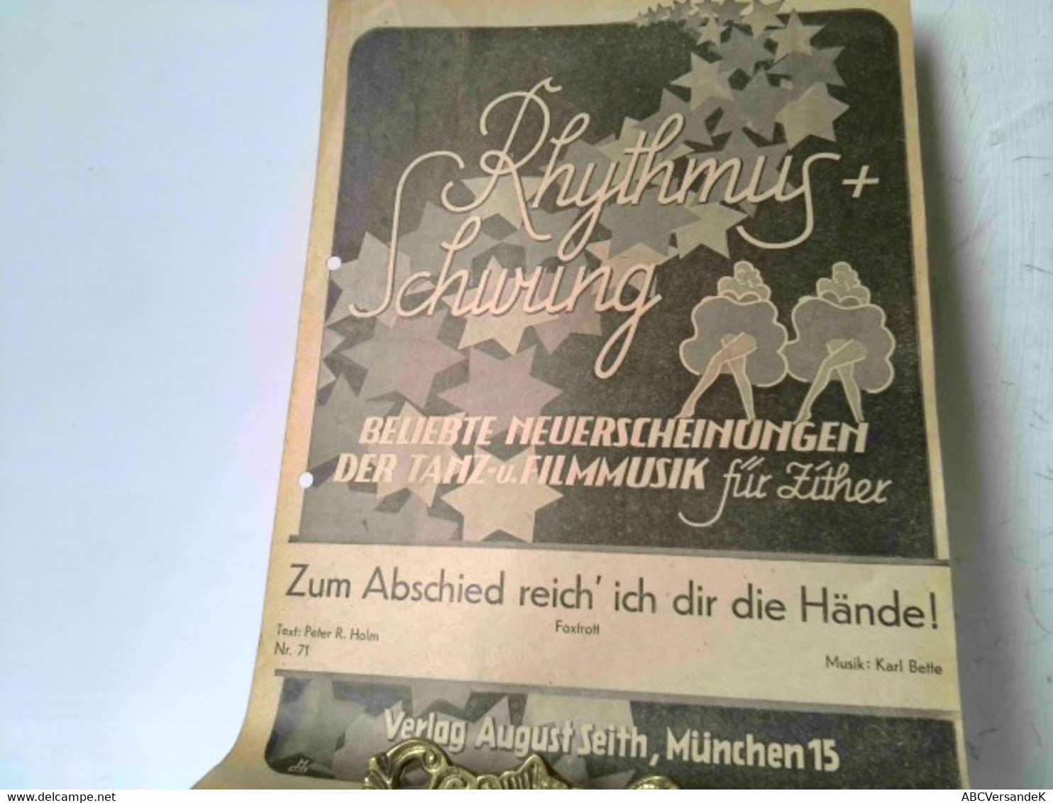Zum Abschied Reich' Ich Dir Die Hände! Foxtrott. Text: Peter R. Holm, Musik: Karl Bette, Für Zither Bearbeitet - Musique