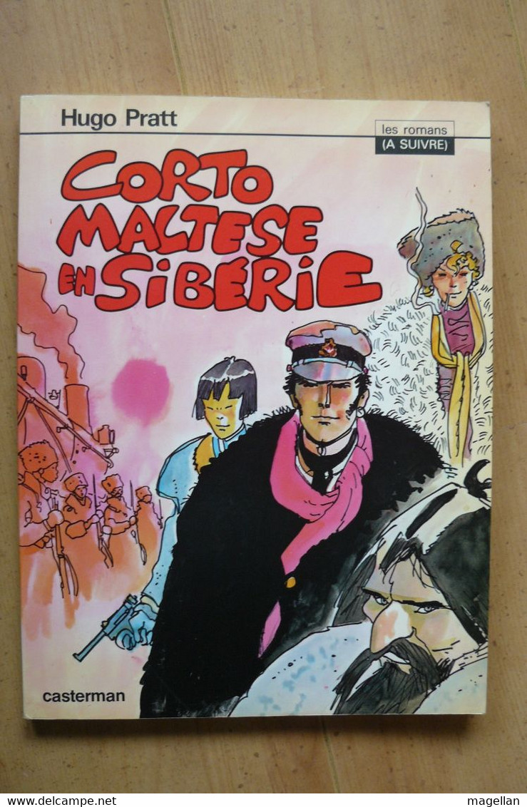 Hugo Pratt - Corto Maltese En Sibérie - EO 1979 - Corto Maltese