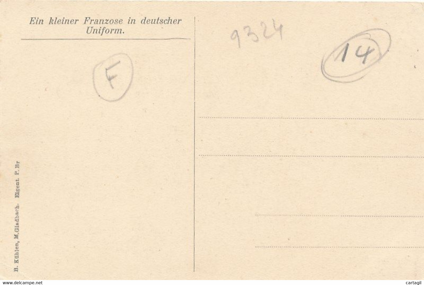 CPA-  9324 -Allemagne  (deutsche Besetzung Frankreichs ) Kleiner Franzose In Deutscher Uniform - Envoi Gratuit - Zonder Classificatie