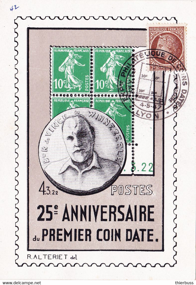 Carte 25 Ans Des Coins Datés Expo Philatelique Lyon 1947 Baron Vinck - 1945-47 Ceres (Mazelin)