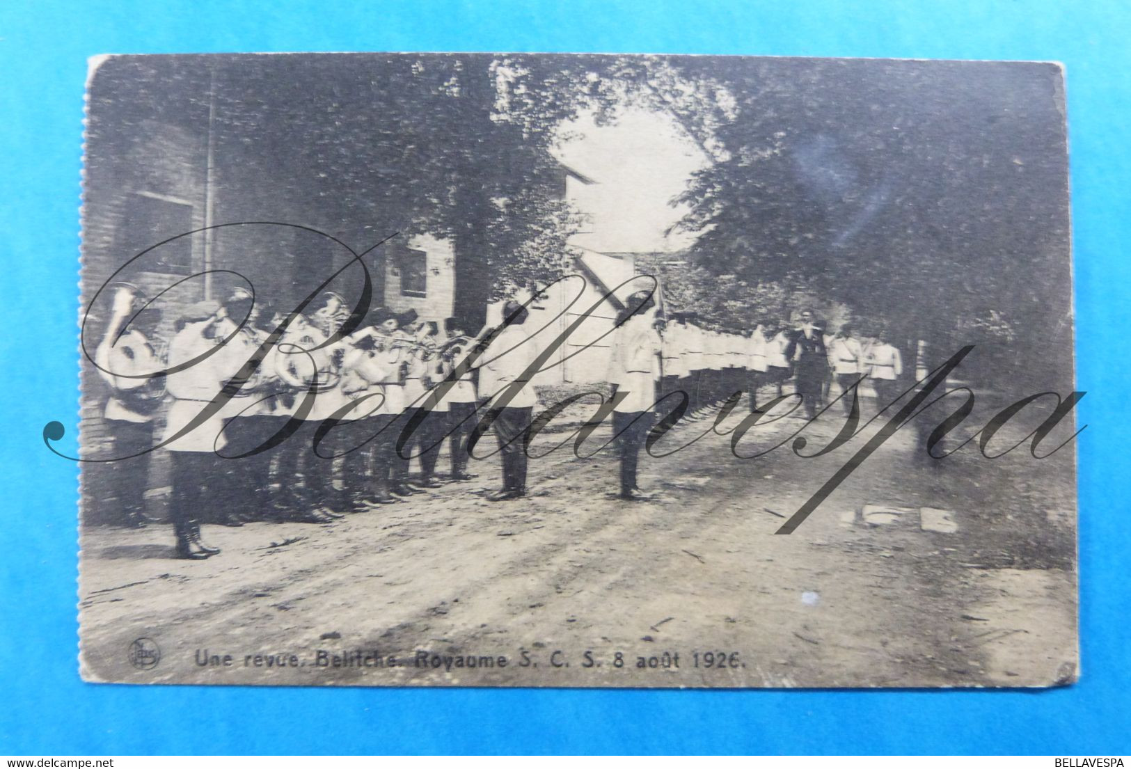 Une Revue Belitche. Royaume 8 Août 1926  S.C.S.  Military Fanfare  Band Parade Troups - Regiments